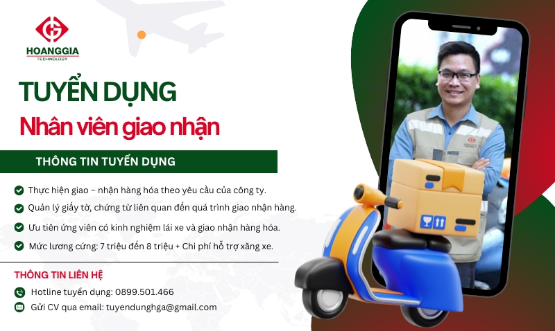 TUYỂN DỤNG NHÂN VIÊN GIAO NHẬN HÀNG 